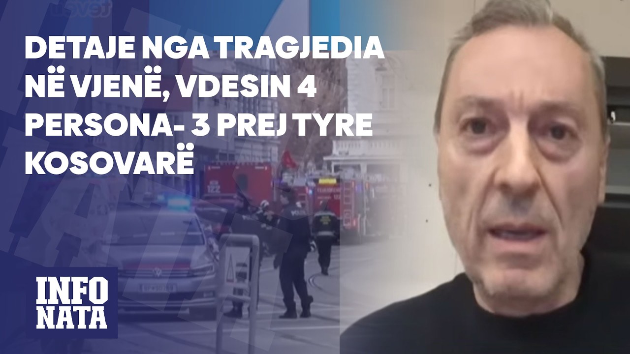Detaje nga tragjedia në Vjenë, vdesin 4 persona- 3 prej tyre kosovarë - Vehbi Haliti