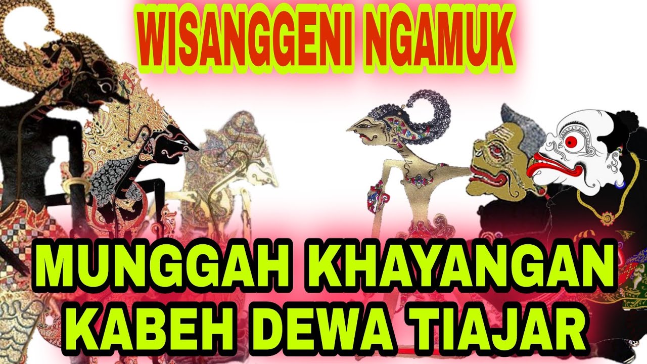 wisanggeni ngamuk mungah khayangan, mergo tikongkon semar#lakon rame#ki seno nugroho#