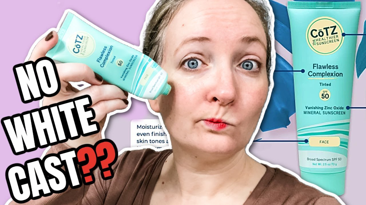 COTZ Flawless Complexion Tinted SPF 50 MINERAL Sunscreen Review