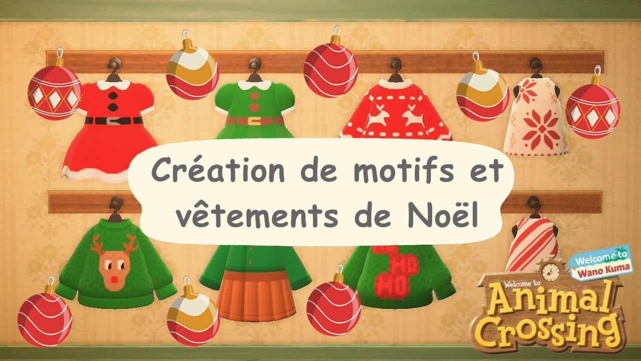 Création de MOTIFS et VÊTEMENTS pour NOËL - ACNH LET'S PLAY #65