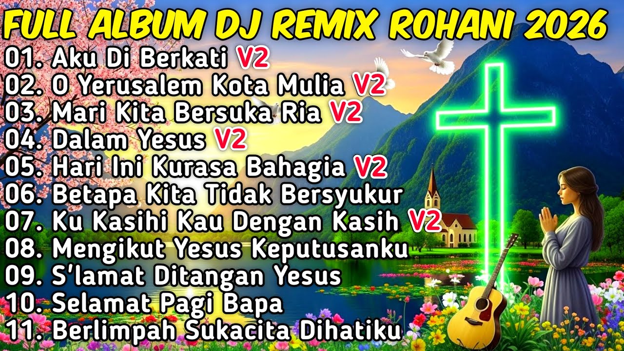 FULL ALBUM REMIX LAGU ROHANI Paling Syadu TERBARU 2026 Full Bass BY JIRO MUSIC | Aku Di Berkati