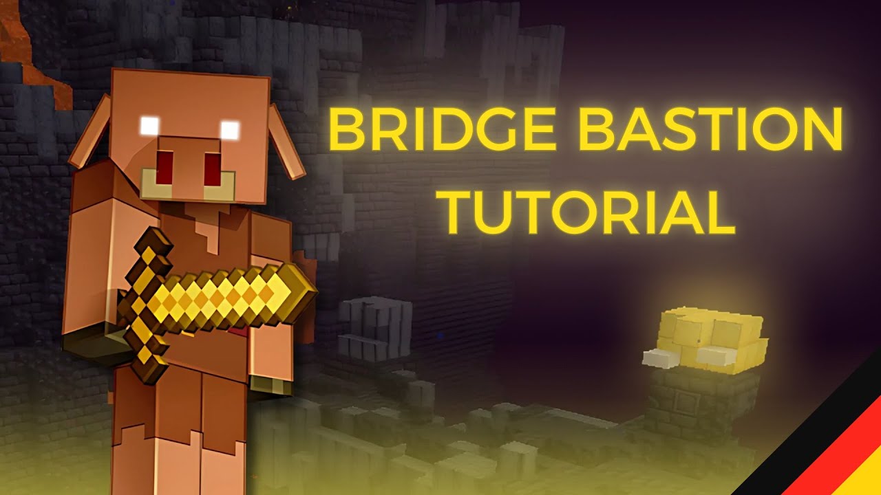 Updated Bridge Bastion Tutorial [Deutsch] | Minecraft Speedrun
