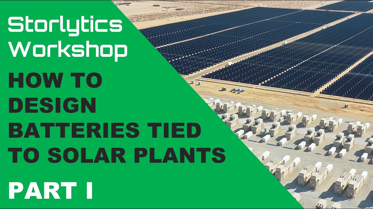 Unlocking Solar Plus Storage Potential: How to Size a Grid Battery Tied to a PV Plant [ PART I ]