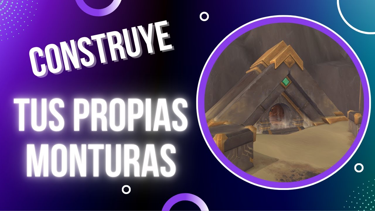 CREA tus Propias Monturas - En Zereth Mortis Shadowlands
