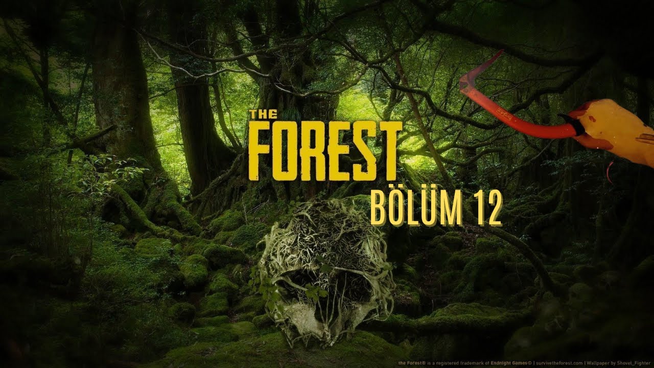 TIRMANMA BALTASINI BULDUM | 12.BÖLÜM | THE FOREST