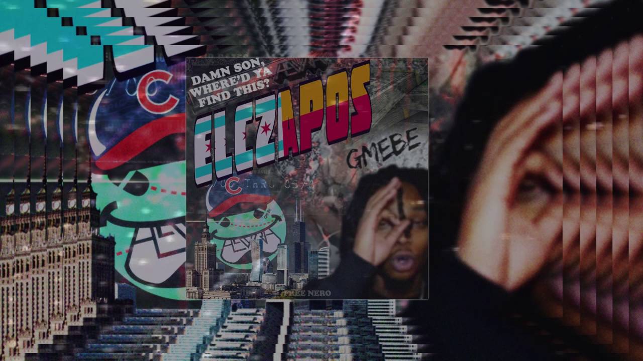 ELCZAPOS ,- _HEWRAH_,_LIL CHIEF DINERO_