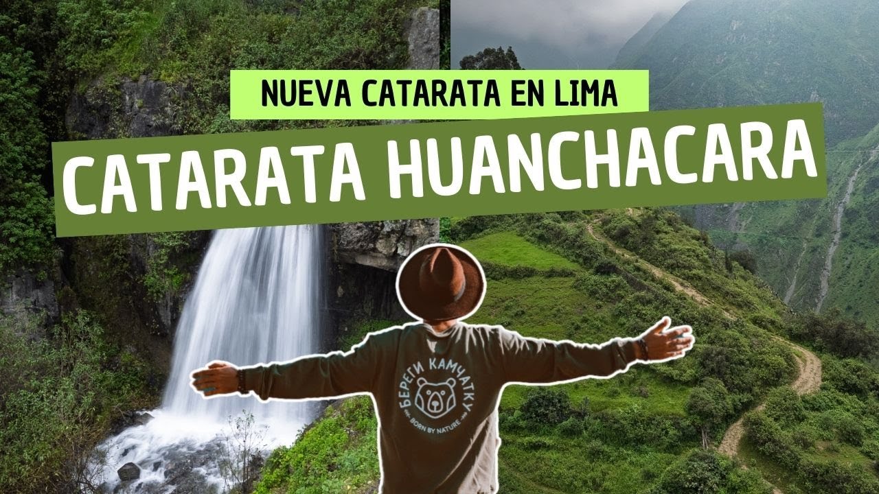 Catarata Escondida de HUANCHACARA