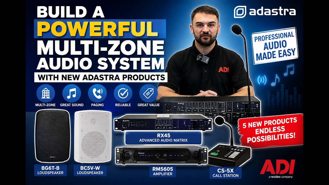Adastra Product Demo | Creating a Multi-Zone Audio System