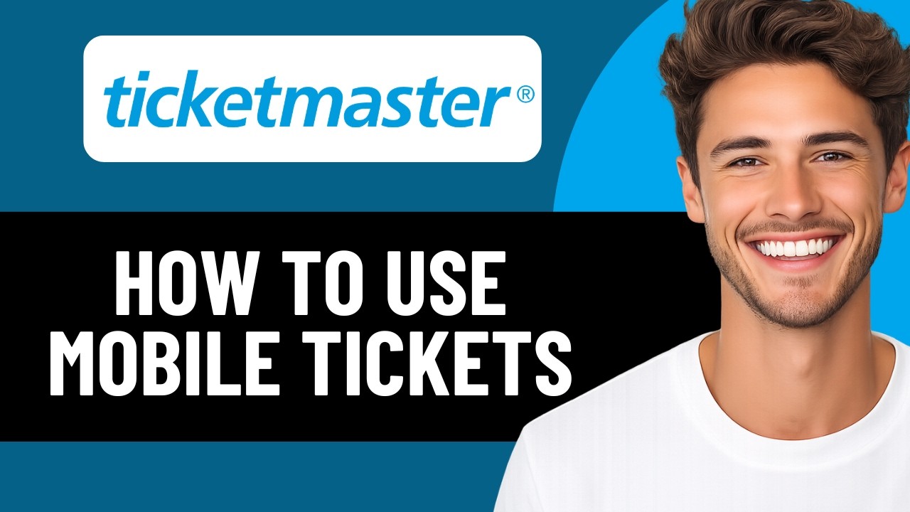 КАК ИСПОЛЬЗОВАТЬ МОБИЛЬНЫЕ БИЛЕТЫ TICKETMASTER В 2026 ГОДУ (ОБНОВЛЕНО)