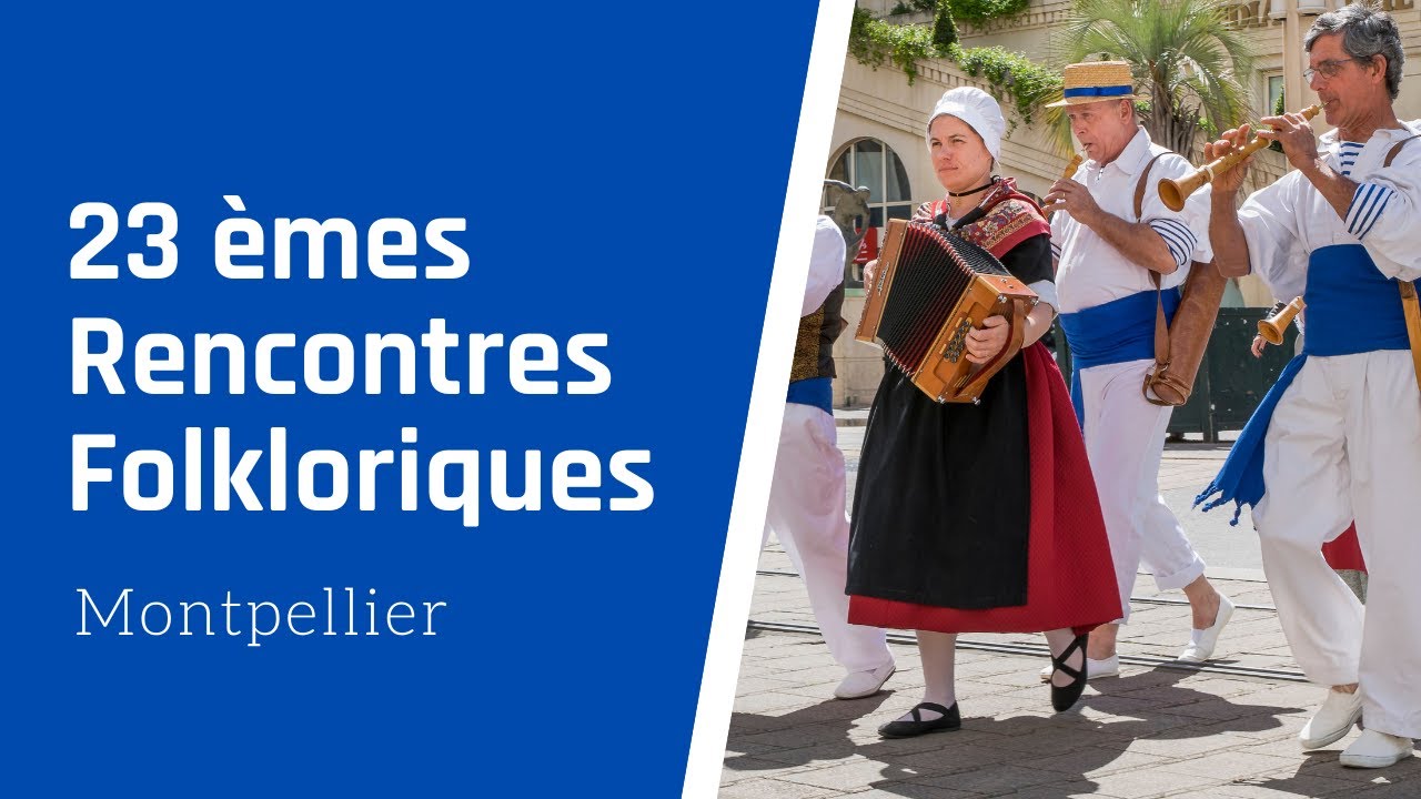 23èmes Rencontres Folkloriques de Montpellier en 2019