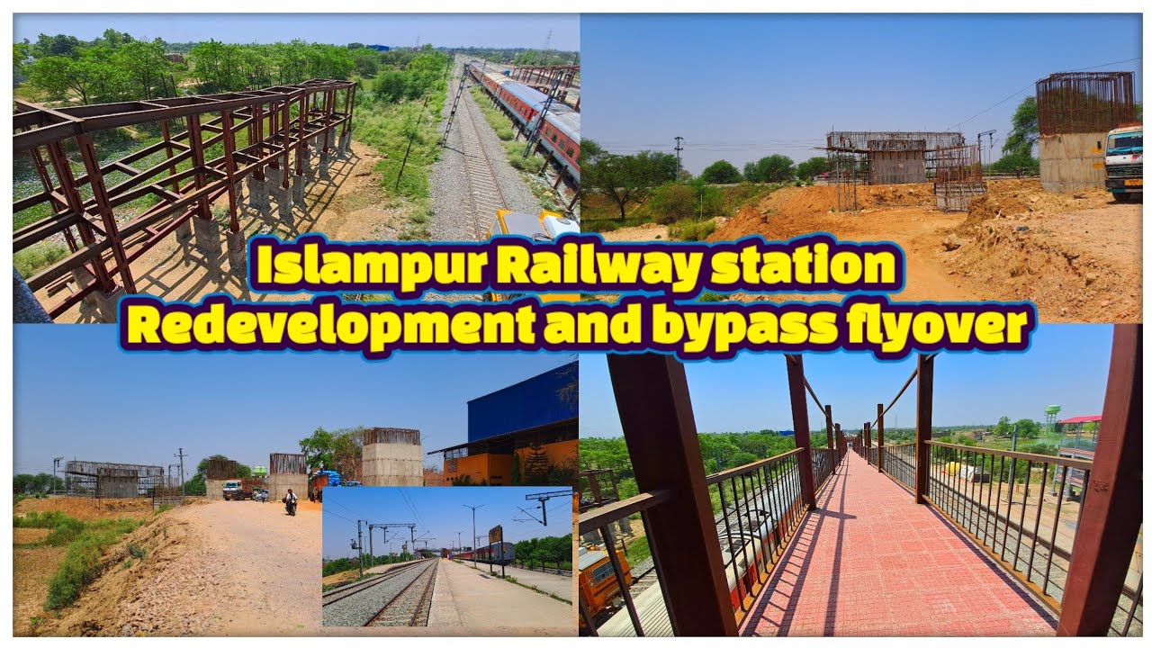 Islampur Railway station | bypass Flyover work progress and FOB progress | @localinfobyts