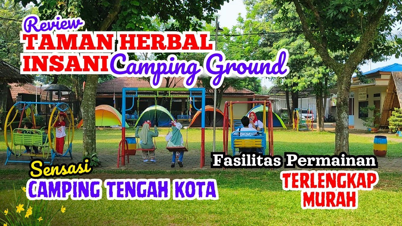 Sensasi Camping di Taman Herbal Insani Destinasi Wisata Terlengkap