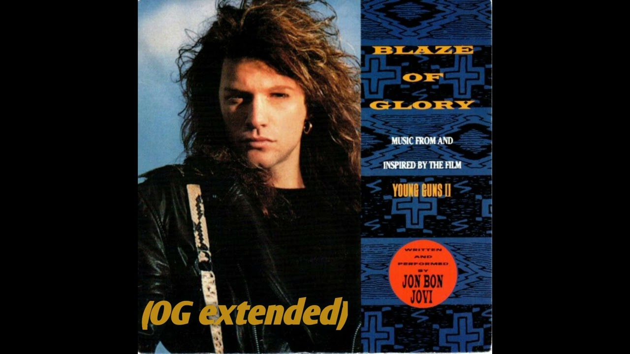 Jon Bon Jovi - Blaze of Glory (0G extended)