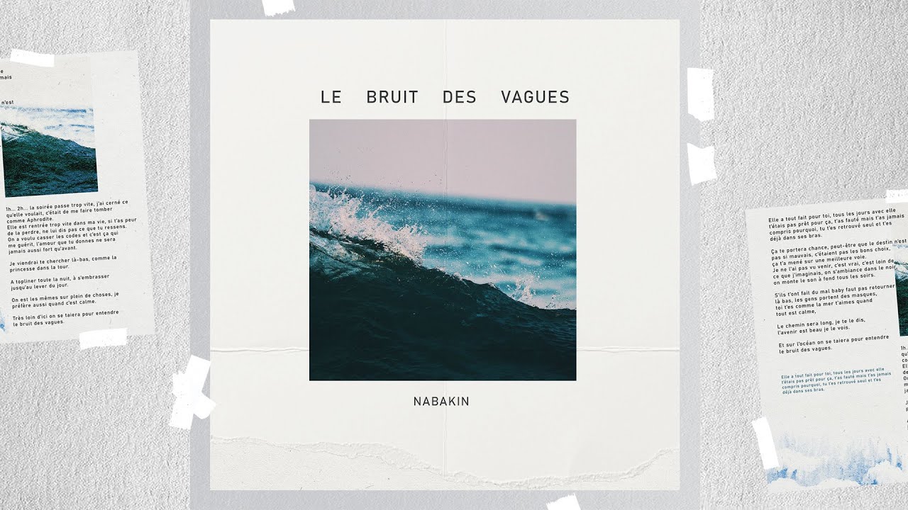 Nabakin - Le bruit des vagues