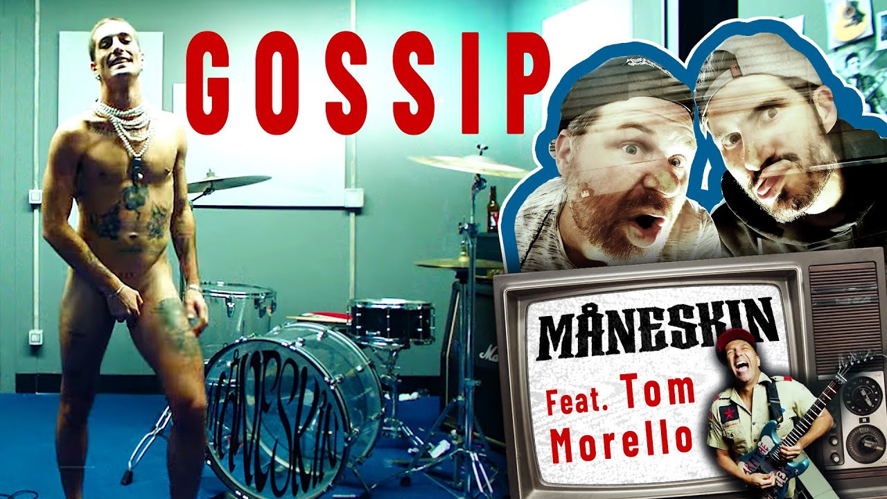 Måneskin - Tous à poil ! GOSSIP (Officiel) + Tom Morello (Rage against the machine) [réaction rock]