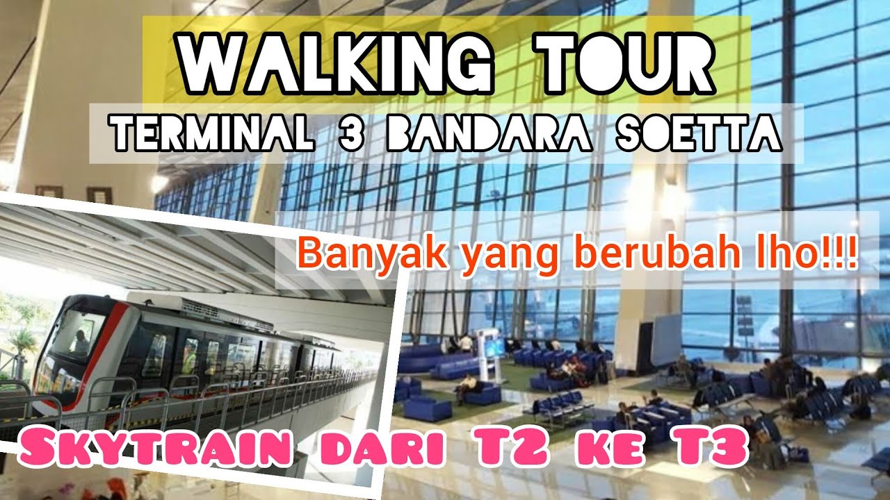 CARA NAIK SKYTRAIN DARI TERMINAL 2 KE TERMINAL 3 BANDARA SOEKARNO HATTA