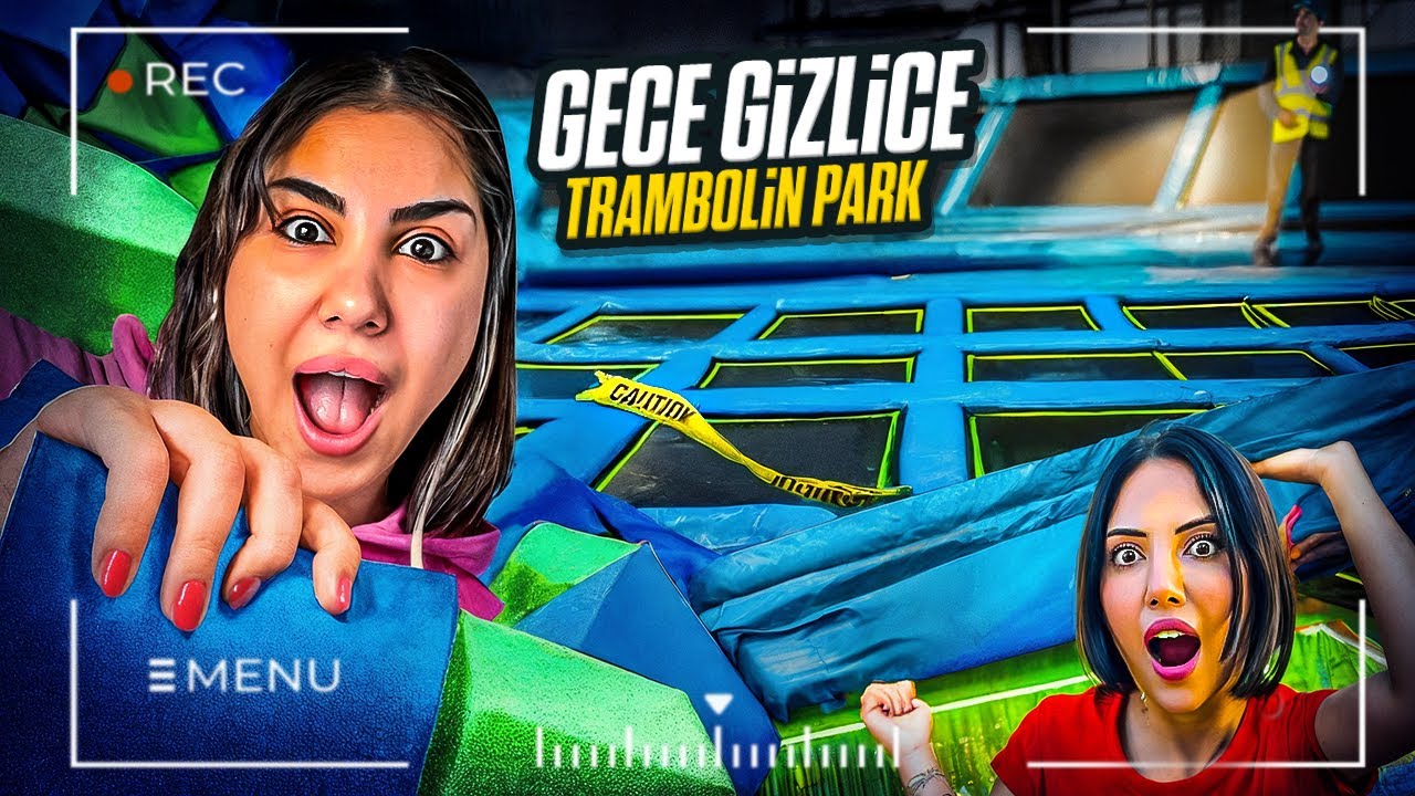 GECE GİZLİCE TRAMBOLİN PARKTA KALMAK ?! ‪@Tuğba Eroğlu