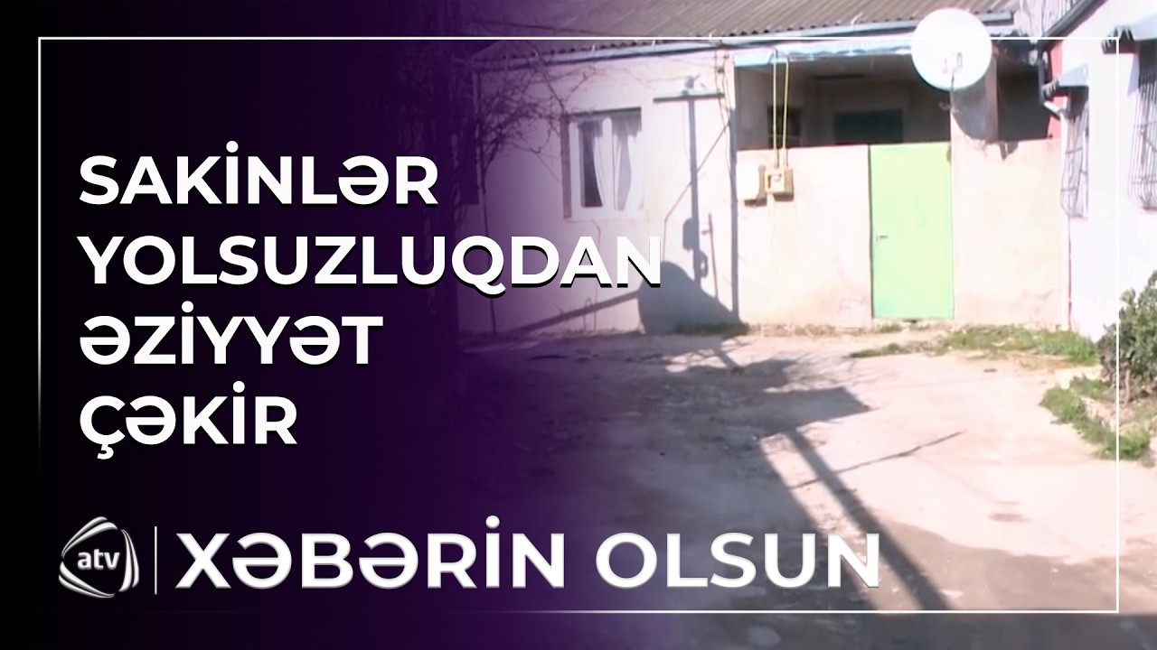 Yollar bərbad haldadır / Xəbərin Olsun
