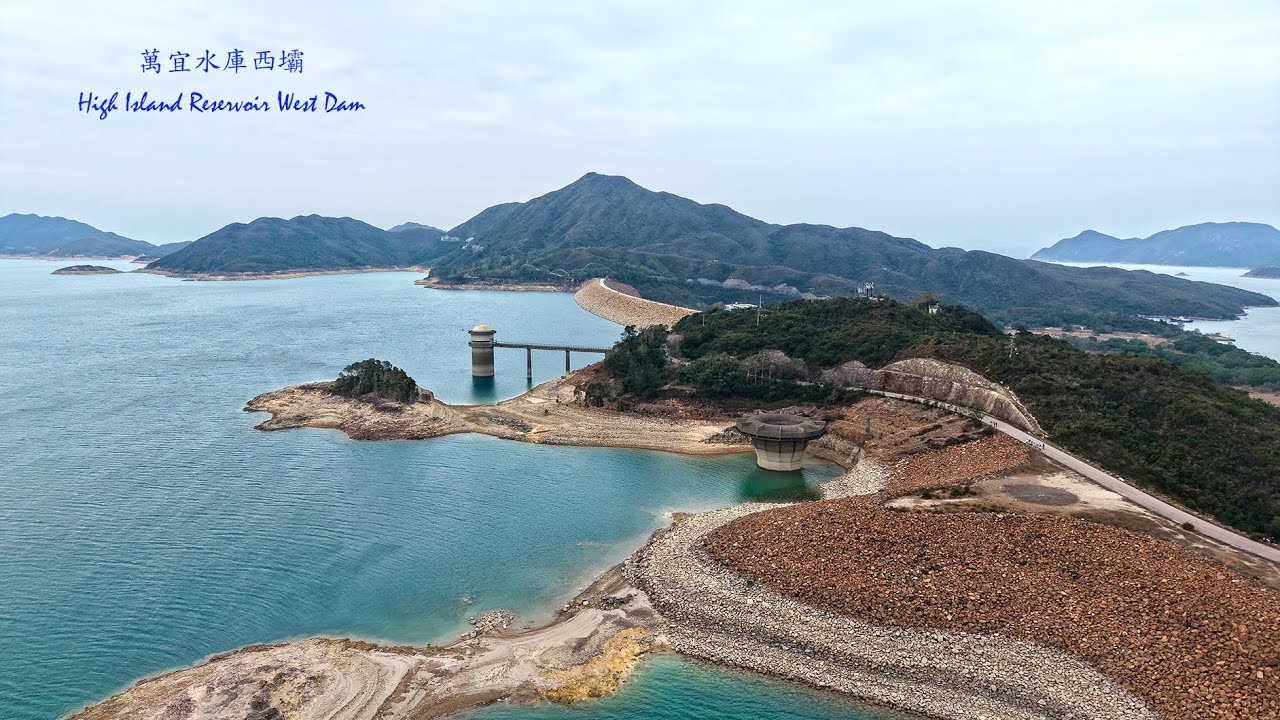 【香港好風景/香港好去處/航拍萬宜水庫西壩】Beautiful Hong Kong/High Island Reservoir West Dam/##DJI AIR3S