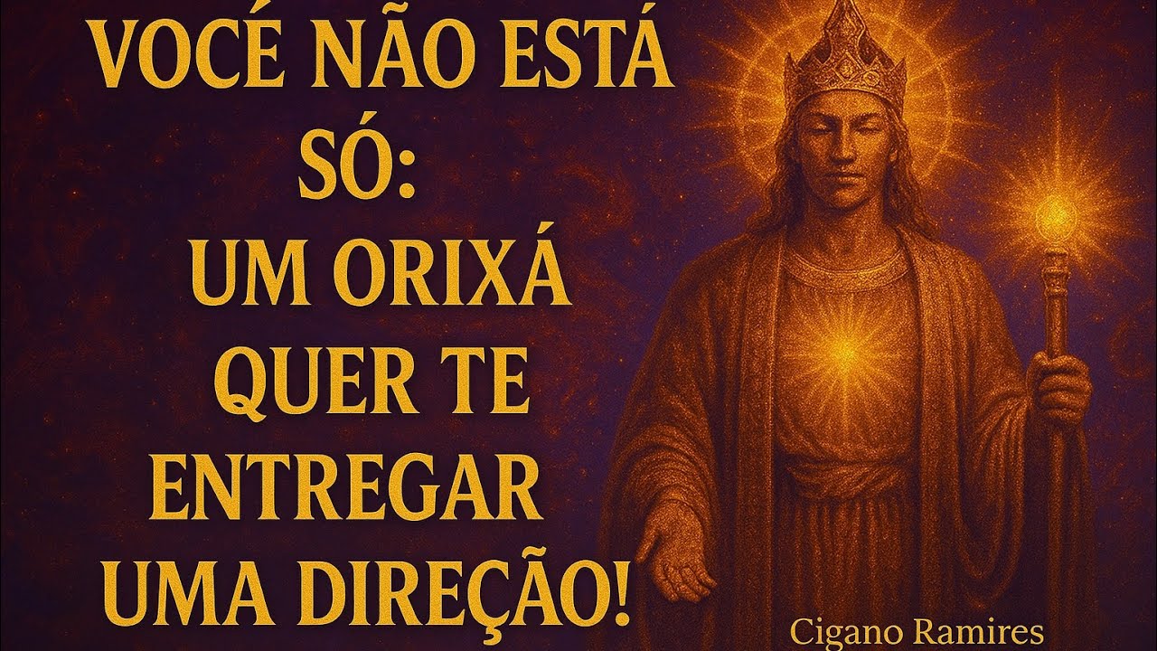 “Você Não Está Só: Um Orixá Quer Te Entregar Uma Direção!”