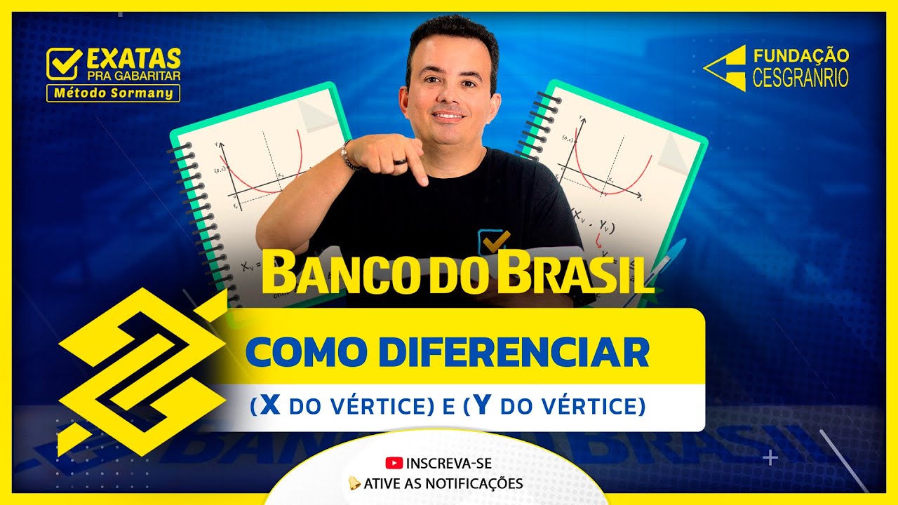 Concurso BANCO DO BRASIL 2025  |  COMO DIFERENCIAR O (X DO VÉRTICE) E (Y DO VÉRTICE) NAS QUESTÕES
