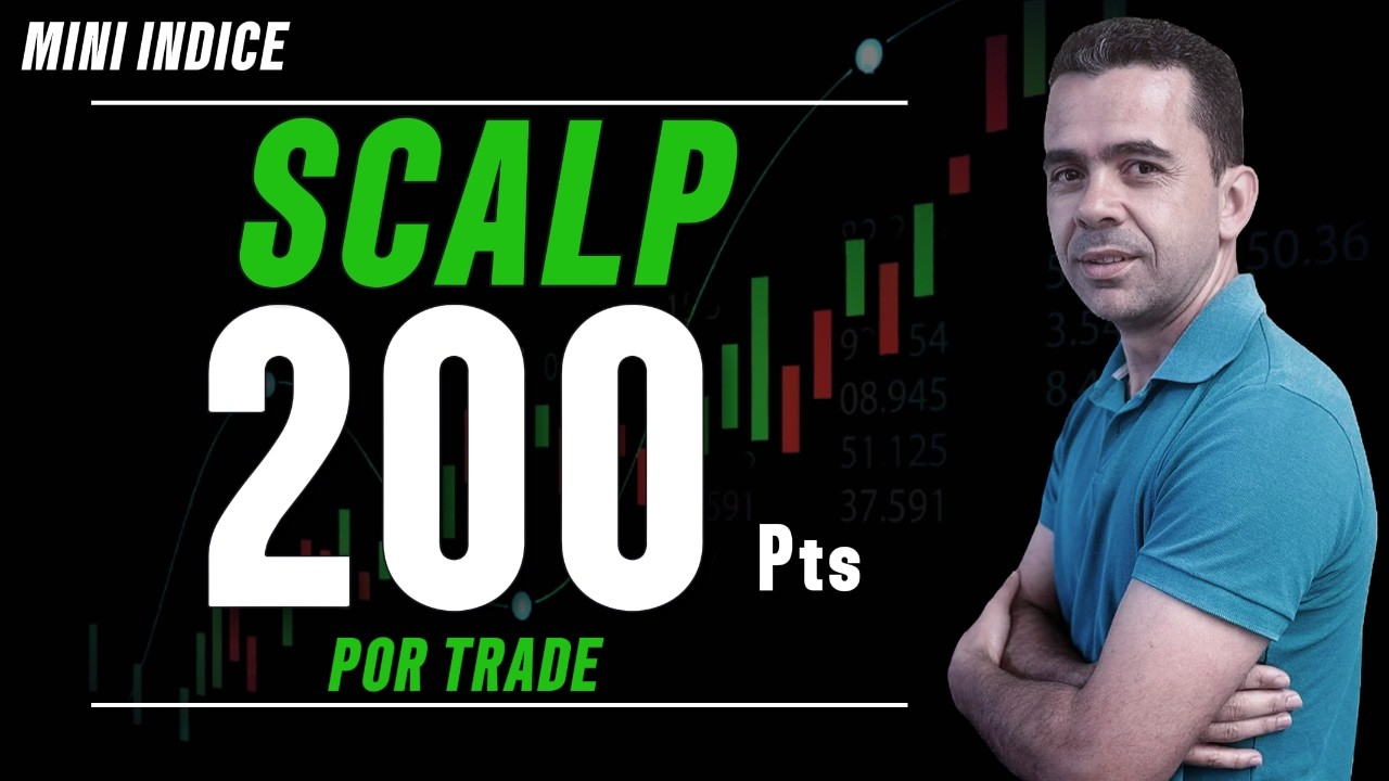 DAY TRADE -  SCALP 200 PONTOS (MINI INDICE)