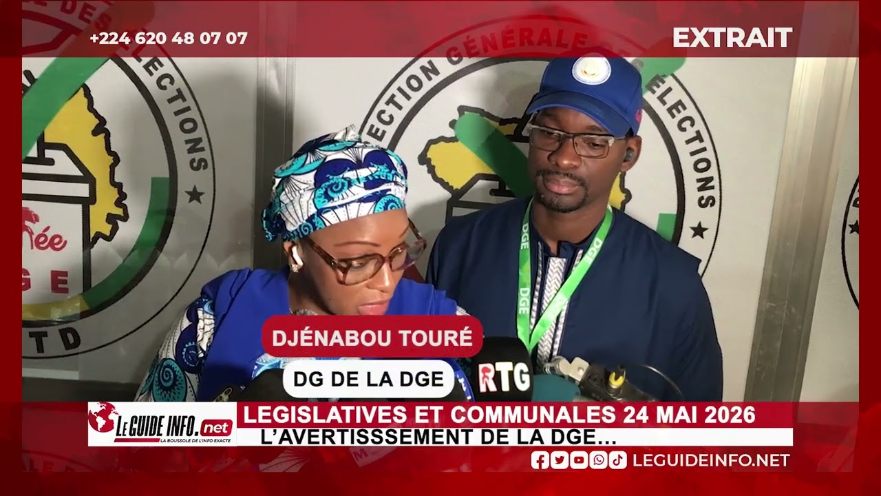 LEGISLATIVES ET COMMUNALES DUB24 MAI : L'AVERTISSEMENT FERME DE LA DGE !
