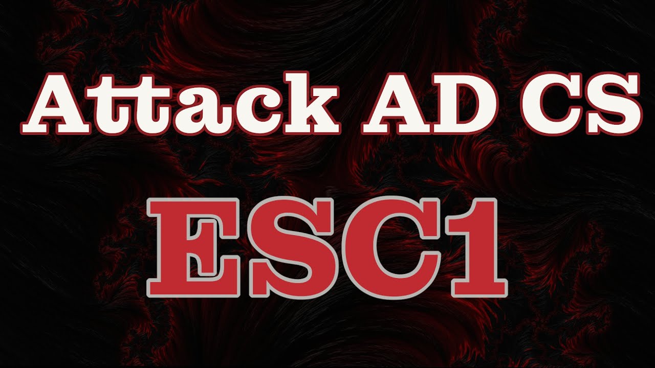 AD CS ESC1 Privilege Escalation Tutorial | Attack Active Directory Certificate Services