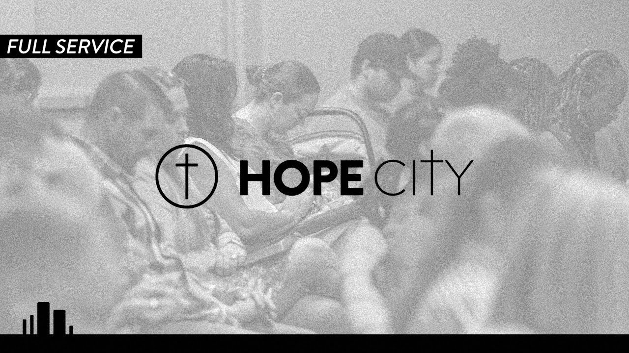 Hope City Church | Surprise, AZ | 11:00AM