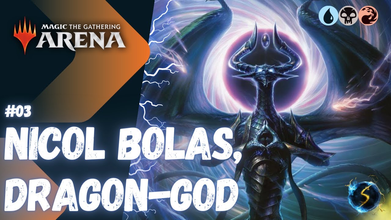 It's Showtime: Nicol Bolas, Dragon-God 💧💀🔥 #03 - MTG Arena - Historic Brawl