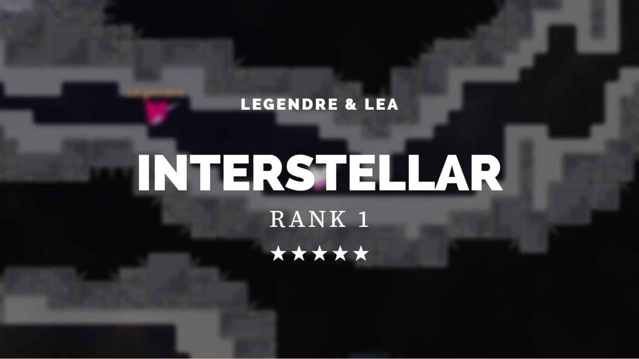 Interstellar ★★★★★| Lea & Legendre | Rank 1