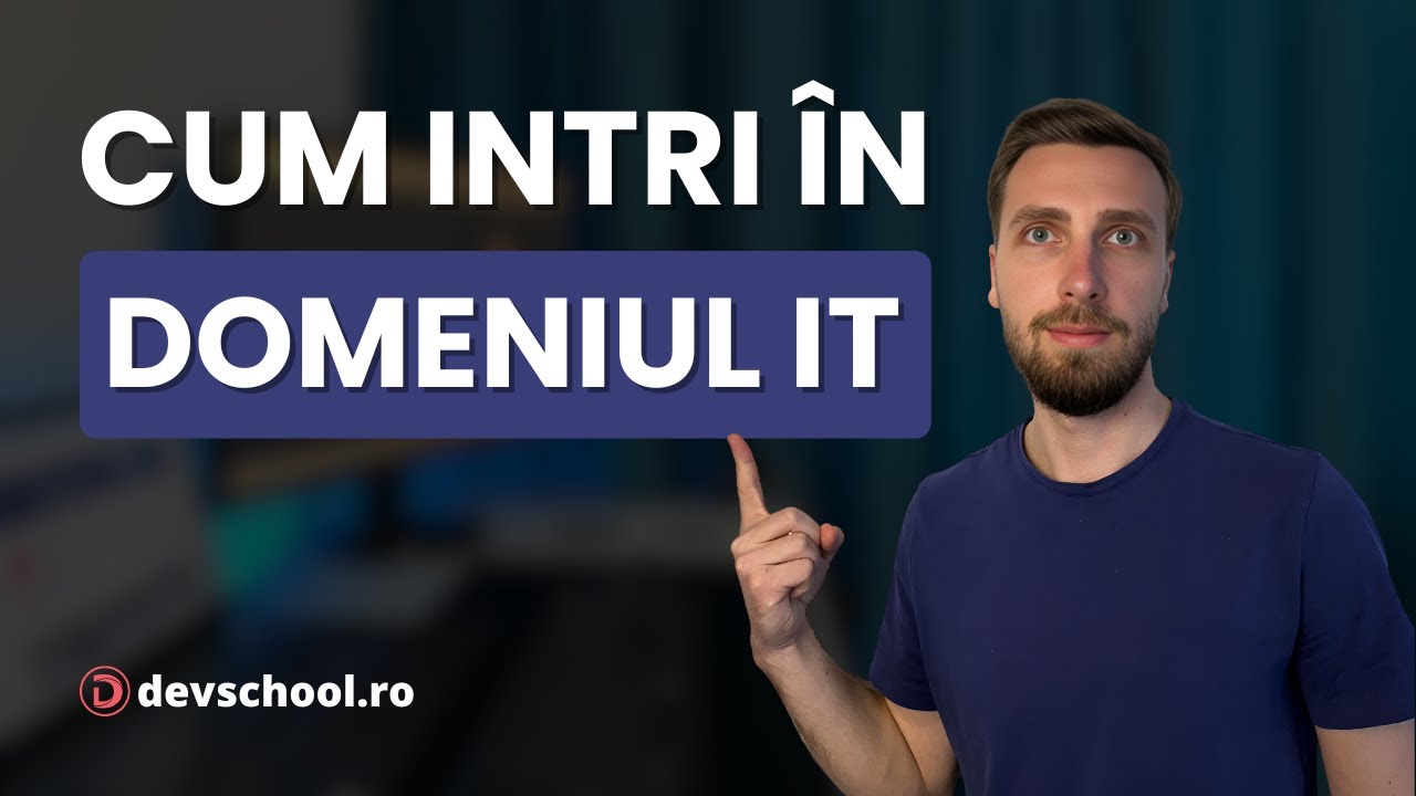 Cum intri in DOMENIUL IT daca INCEPI DE LA ZERO