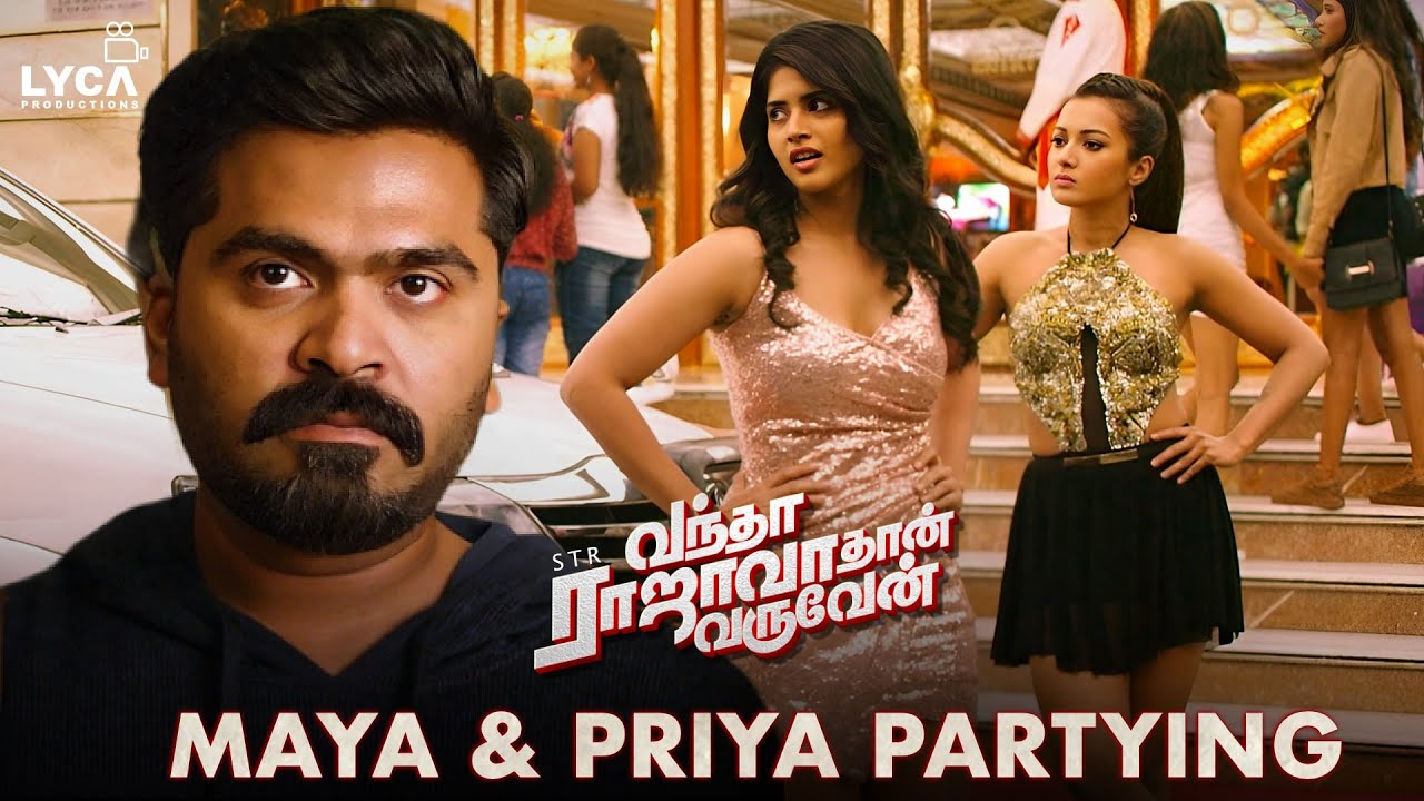 Vantha Rajavathaan Varuven Movie Scene - Maya & Priya Partying | Simbu | Megha Akash | Sundar C