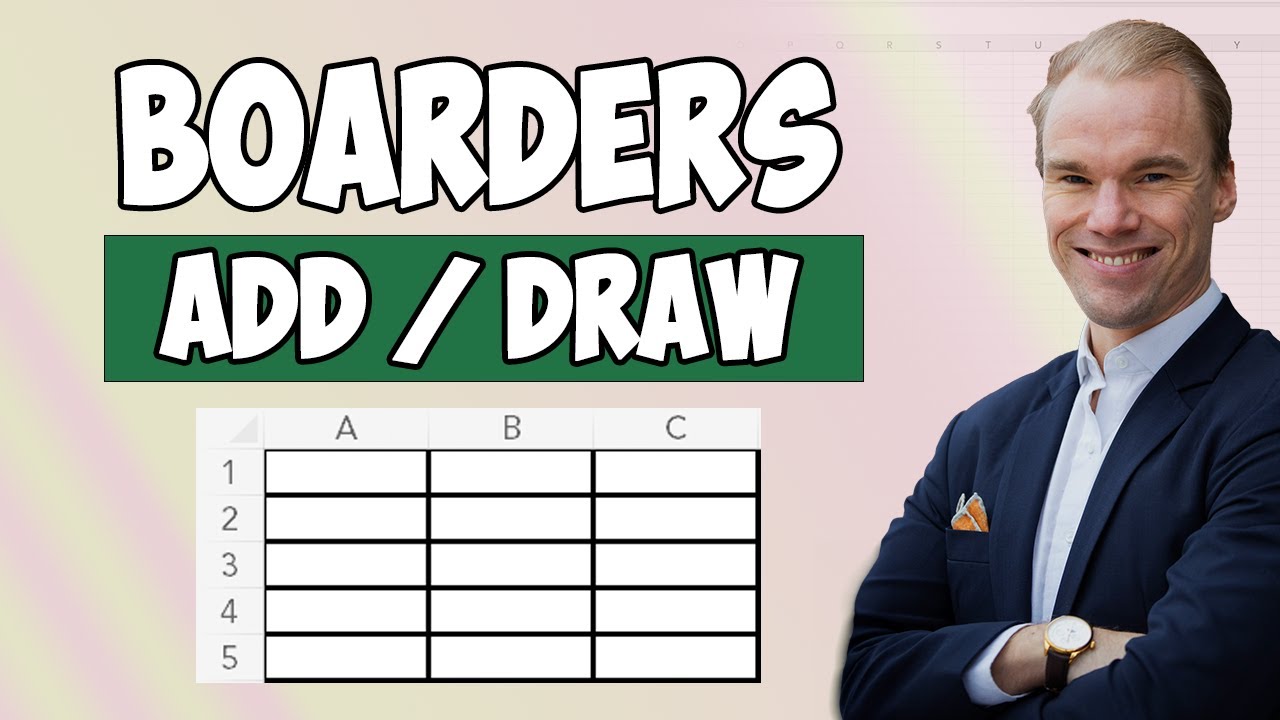 Excel - Add and draw boarders