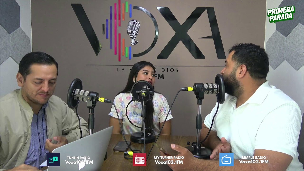 EN VIVO | PRIMERA PARADA | VOXA 102.1FM