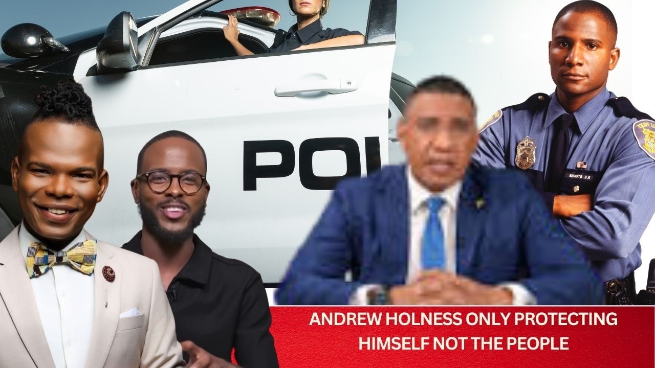 Andrew Holness Only Protecting Himself Not The People Of Jamaica