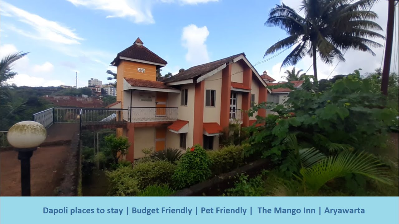 Dapoli places to stay | The Mango Inn | Aryawarta | Hotels Near Murud, Ladhghar, Karde, Dapoli Beach