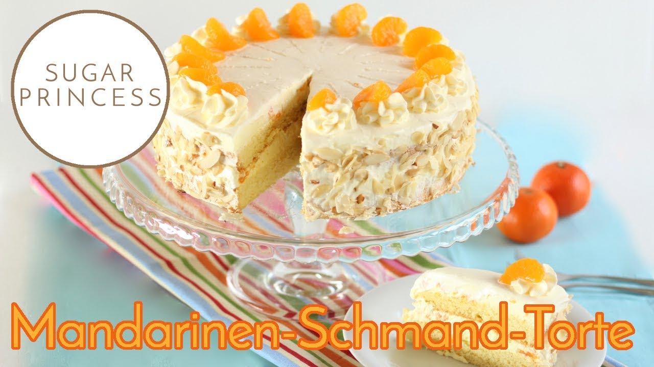 Blitzschnelle, saftige Mandarinen-Schmand-Torte/Mandarinen Schmand Kuchen | Rezept von SUGARPRINCESS