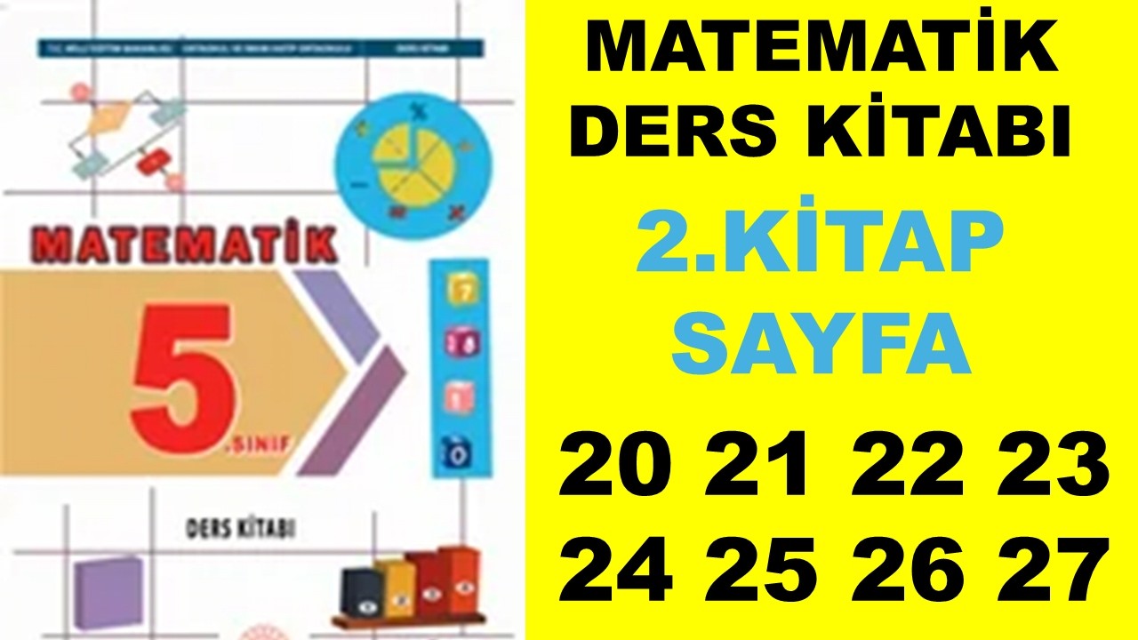 5.Sınıf Matematik Ders Kitabı Sayfa 20 21 22 23 24 25 26 27 Cevaplar