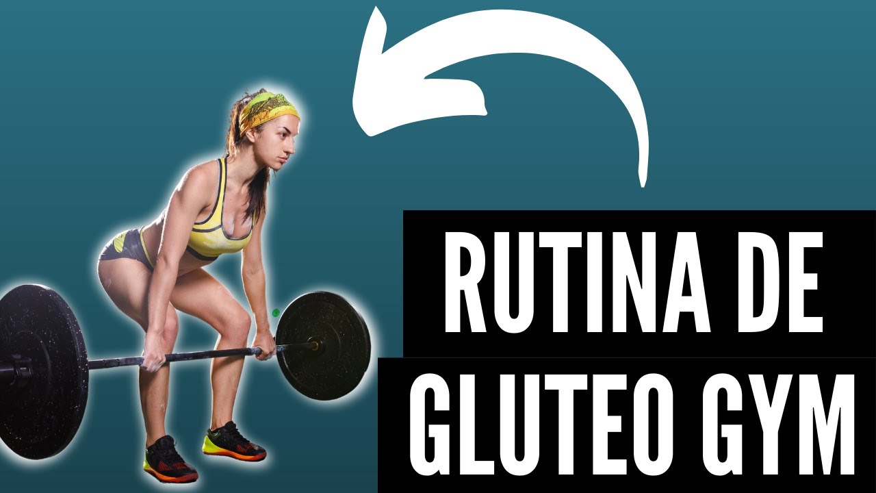👉 Rutina Gluteo GYM | 💥 Ejercicios EFECTIVOS de GLUTEO con Pesas