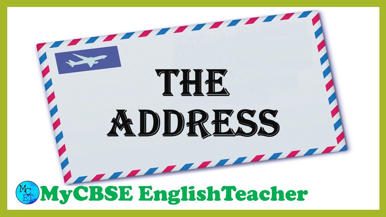 The Address English class 11