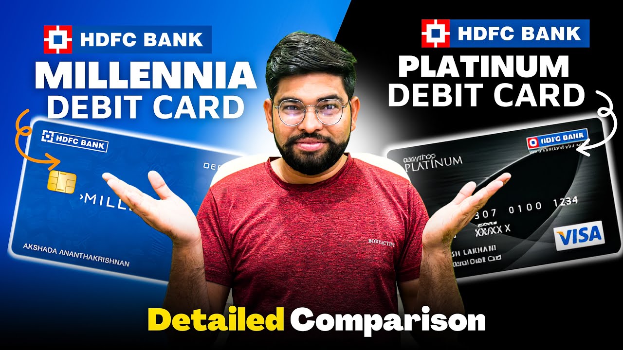 HDFC Millennia Debit Card vs HDFC Platinum Debit Card || All Major Benefits & Features 🤗
