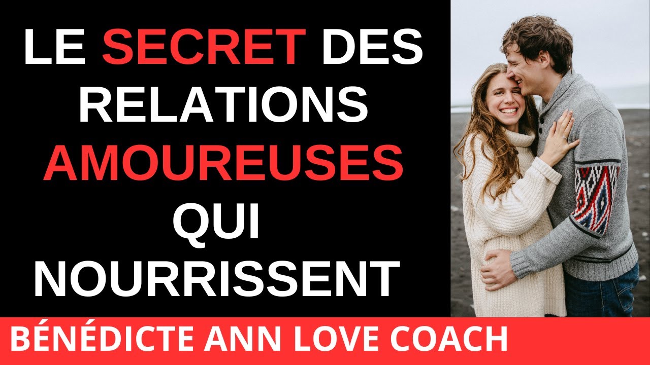 5 SECRETS POUR RENCONTRER (OU GARDER) L'ÂME SOEUR