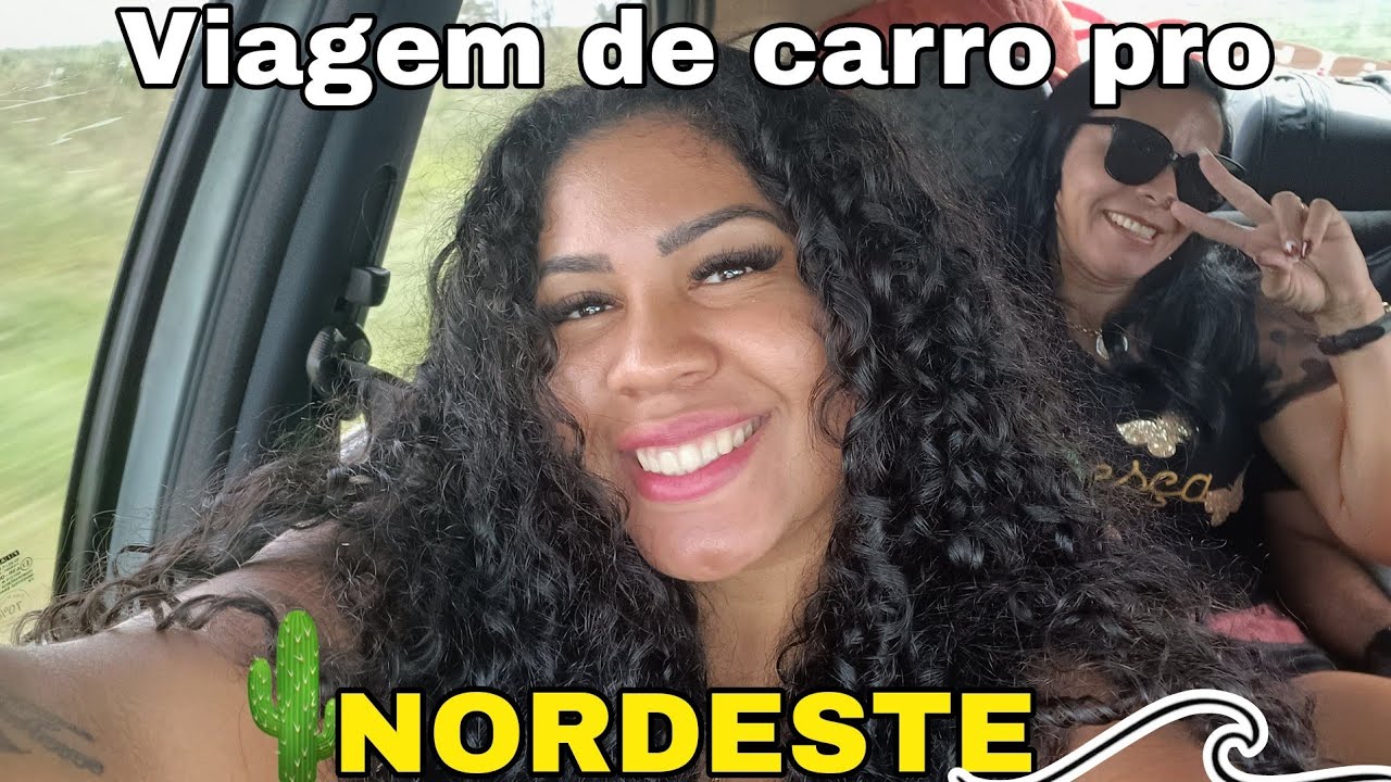 VIAGEM de CARRO PARA O NORDESTE! MT x AL, 3 DIAS DE VIAGEM. 🌵🌴❤️