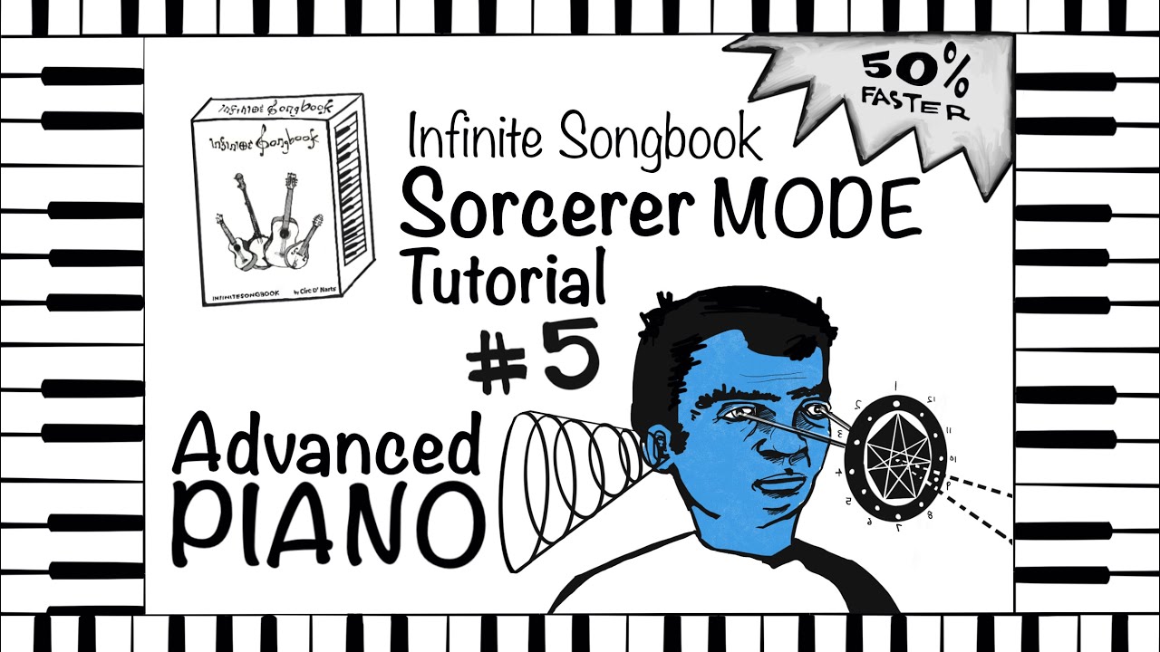 Piano: Sorcerer Mode of Infinite Songbook: 5