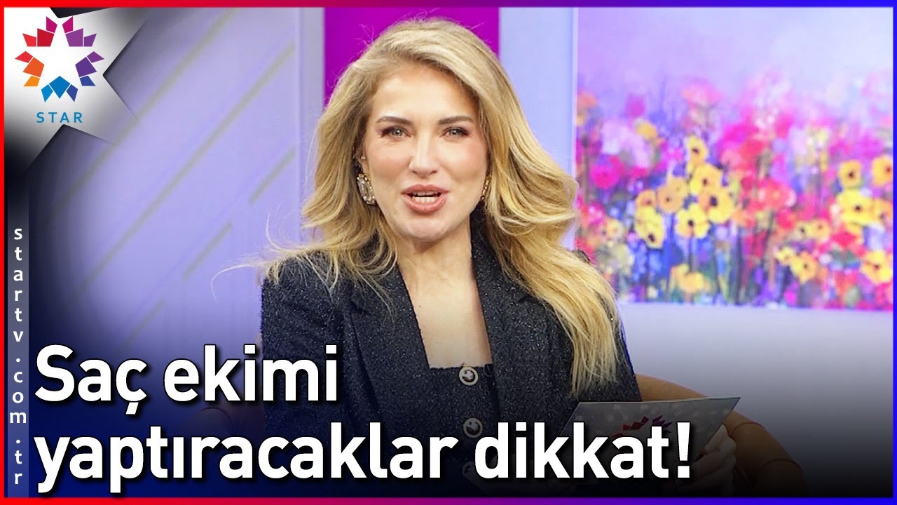 Saç Ekimi Yaptıracaklar Dikkat! - Burcu ile Hafta Sonu