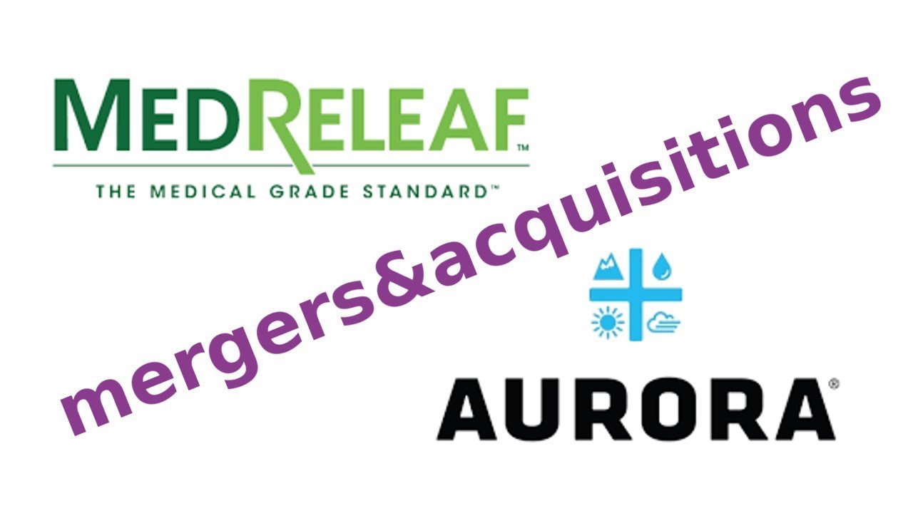 Aurora Cannabis buys MedReleaf