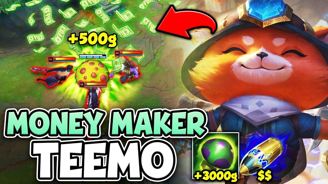 TEEMO, BUT EVERY SHROOM PRINTS ME +500 GOLD (GET FULL BUILD FAST)