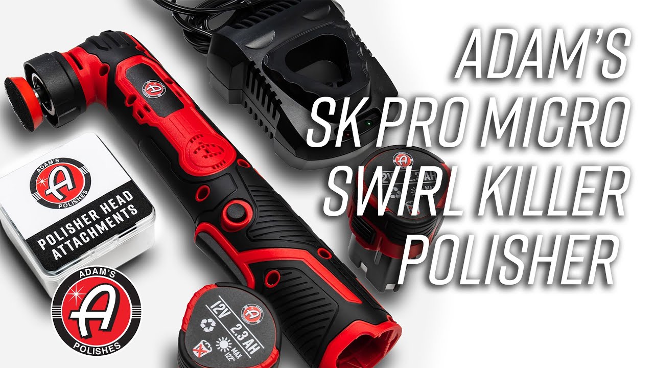 Perfect Every Inch of Your Car Inside and Out | Adam's SK Pro Micro Polisher 2.0