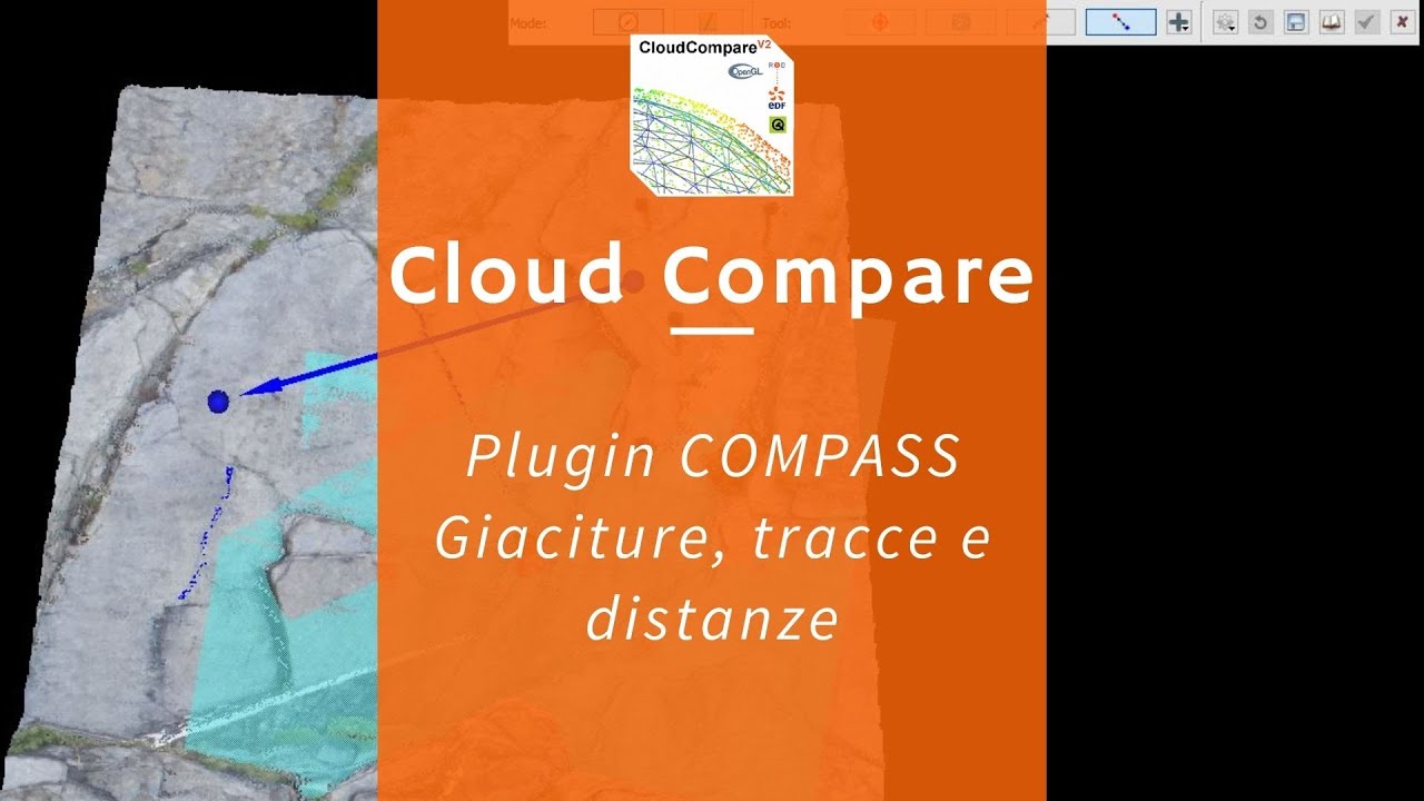 Cloud Compare - Plugin Compass per il rilievo geologico da 